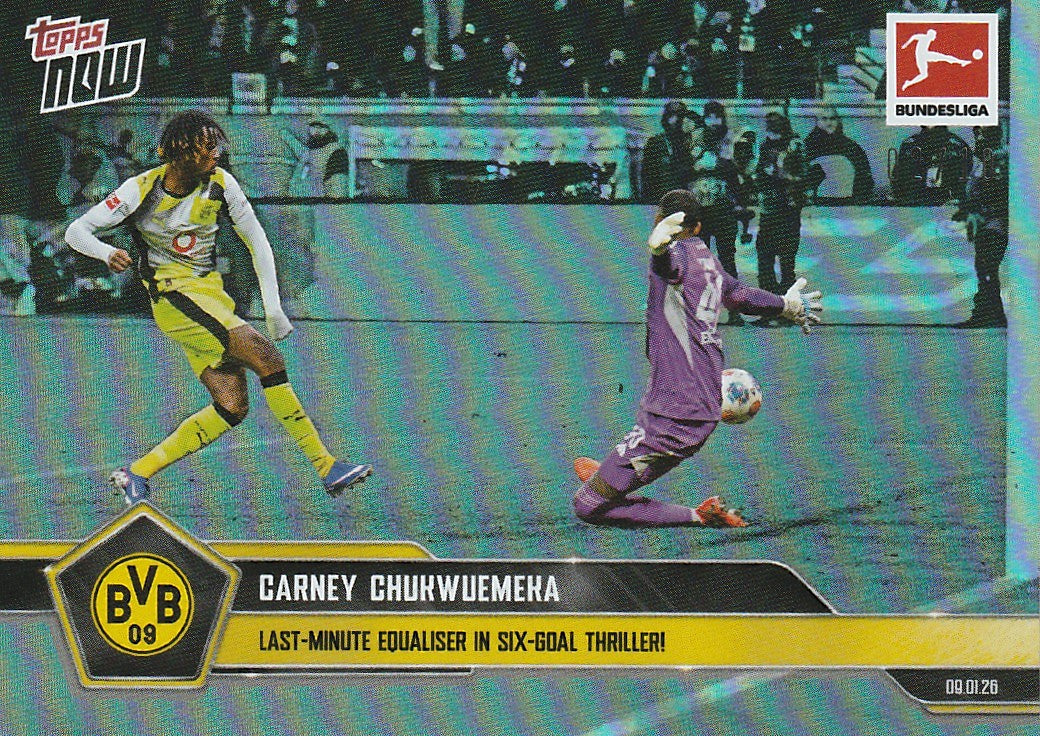 /10 TOPPS NOW - Chukwueka   - Last Minute Bundesliga Tor