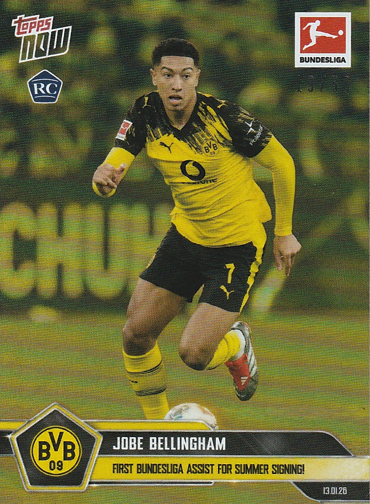 /50 TOPPS NOW - Jobe Bellingham RC  - 1. Bundesliga Vorlage