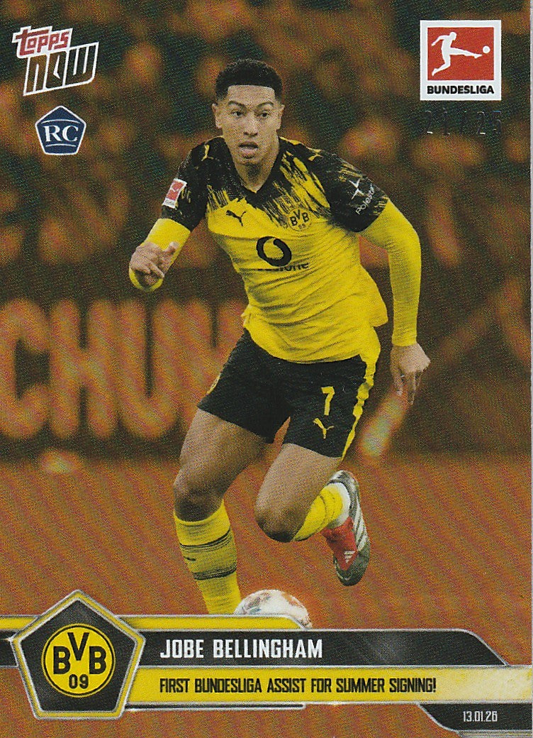 /25 TOPPS NOW - Jobe Bellingham RC  - 1. Bundesliga Vorlage