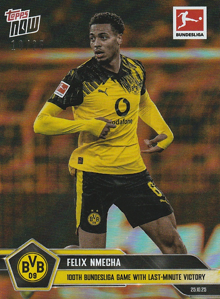 /25 TOPPS NOW - Felix Nmecha - 100. Bundesliga Tor