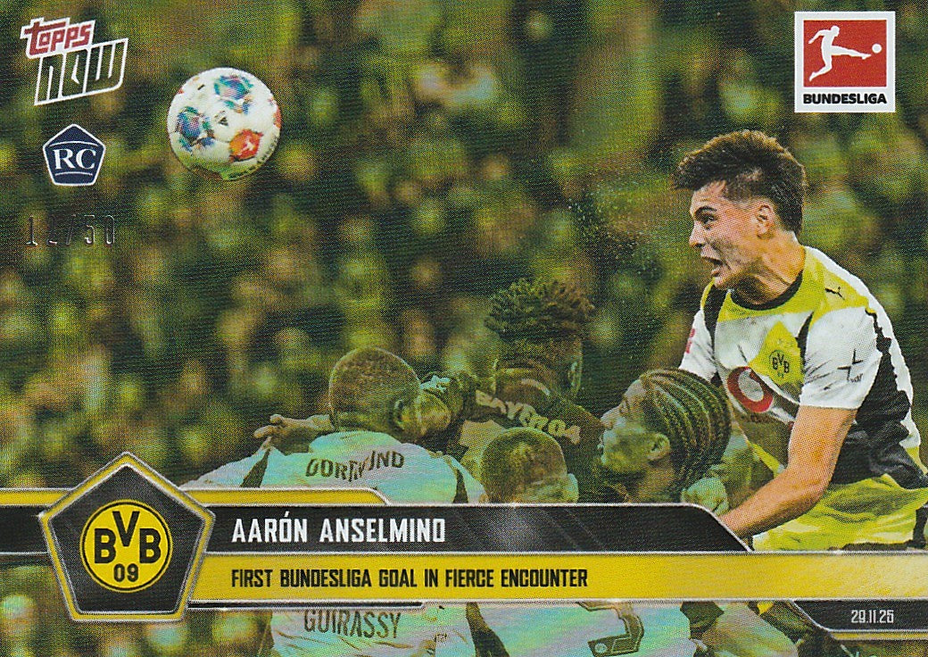 /50 TOPPS NOW - Anselmino RC  - 1. Bundesliga Tor